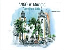 Exposio "Angola: Muxima, desenho e texto"